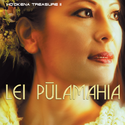 Lei Pulamahia, Ho'okena Treasures II - Ho'okena Cover Art