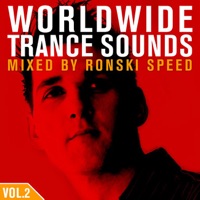 Worldwide Trance Sounds, Vol. 2 (Incl. Full Continuous DJ Mix) - Ronski Speed