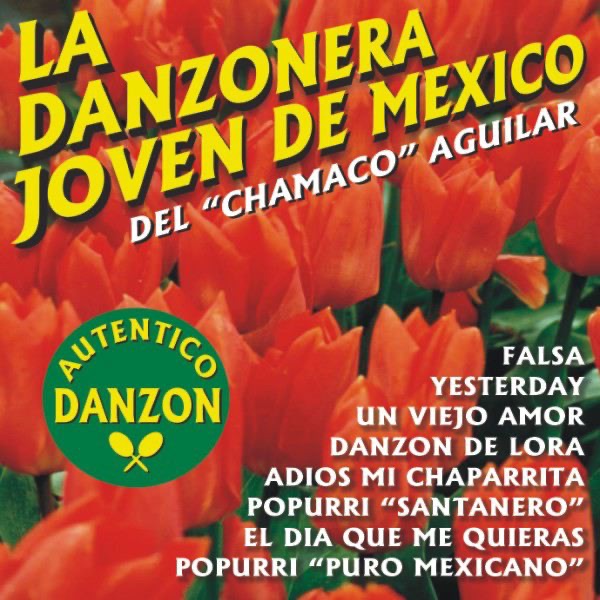 La Danzonera Joven de Mexico del Chamaco Aguilar - Autentico Danzon