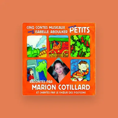 Listen to Marion Cotillard, watch music videos, read bio, see tour dates & more!
