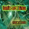 Luminescent Grass - EP