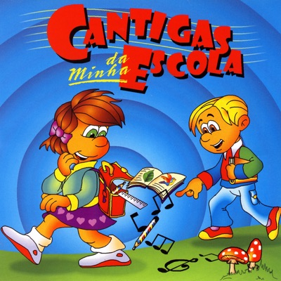 Cantigas Da Minha Escola