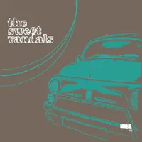 Too Much — The Sweet Vandals
