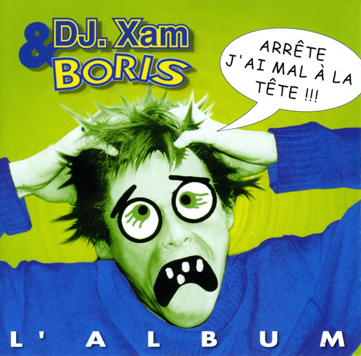 Ta mère elle va jumper (Extended Mix) – DJ. Xam &amp; Boris