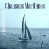 La chanson française : Chansons maritimes