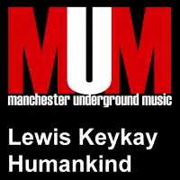 Humankind (Curious George & The Agent Remix) — Lewis Keykay