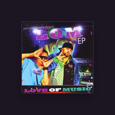 Listen to L.O.M., watch music videos, read bio, see tour dates & more!