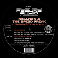 Ganjasex Remixes - EP - The Speed Freak & Hellfish