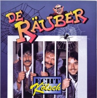 Echt Kölsch - Räuber