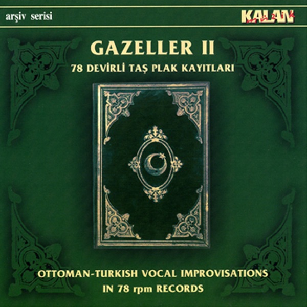 Gazeller 2 - 78 Devirli Tas Plak Kayitlari