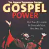 The Johnny Thompson Singers - Jesus Is Gone Away