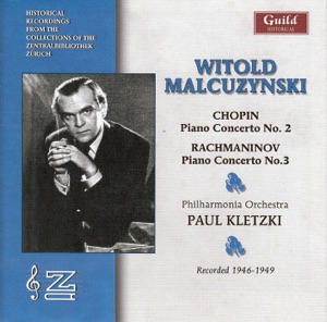 Chopin: Piano Concerto No. 2 - Rachmaninov: Piano Concerto No. 3