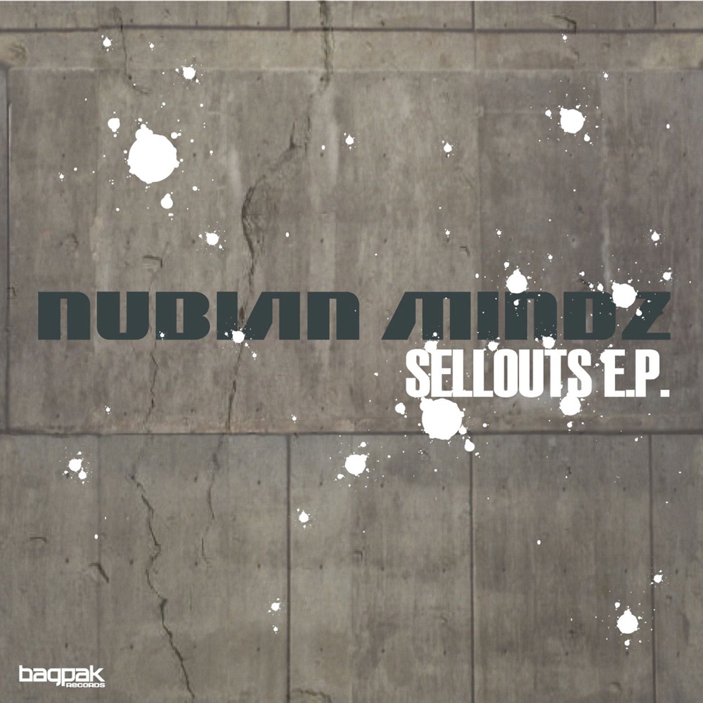 Обложка альбома «Sellouts - EP» — Nubian Mindz
