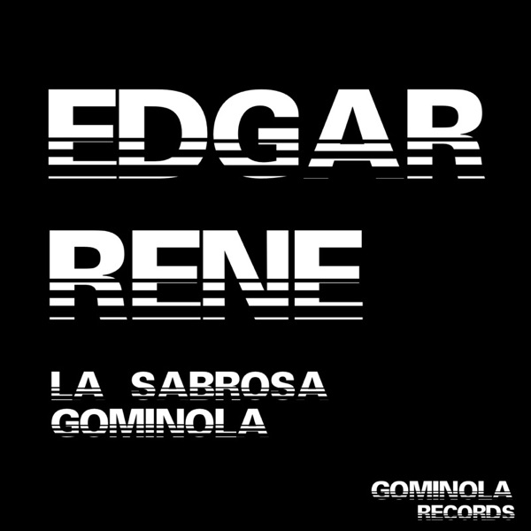 La Sabrosa Gominola (Original Mix) - Single