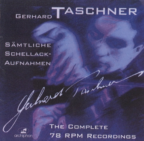 Gerhard Taschner: Samtliche Schellack-Aufnahmen (1941-1944, 1948)