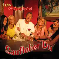 Saufleber — Wolfgang Preiml