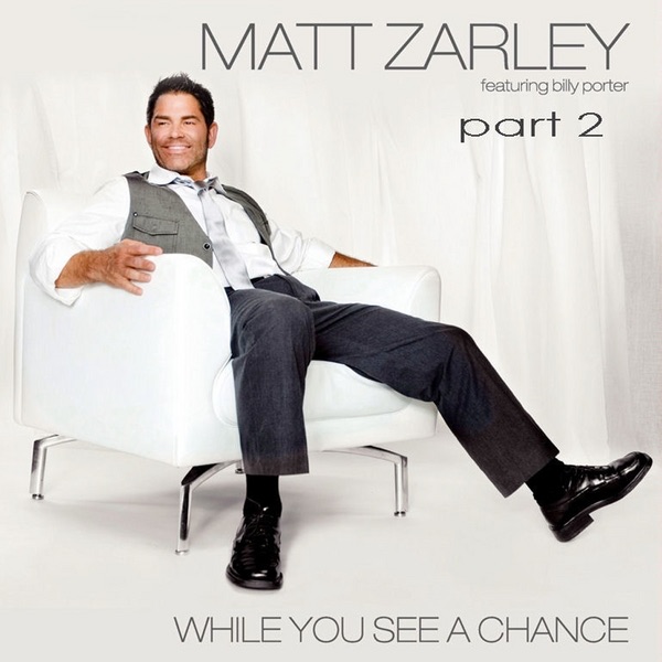 While You See a Chance (Part2) (featuring Billy Porter)