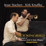 Jesse Stacken & Kirk Knuffke - Sunset and the Mocking Bird