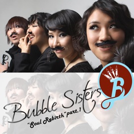 Entreaty (R&B Version) Bubble Sisters