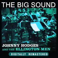 Johnny Hodges and the Ellington Men - Johnny Hodges Johnny Hodges and the Ellington Men - Johnny Hodges