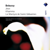 Debussy: Jeux, Khamma & Le martyre de Saint-Sébastien - James Conlon & Rotterdam Philharmonic Orchestra