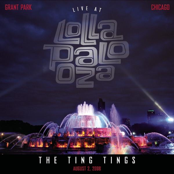 Live At Lollapalooza 2008: The Ting Tings cover art