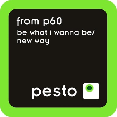 Be What I Wanna Be / New Way (feat. Virág) - EP