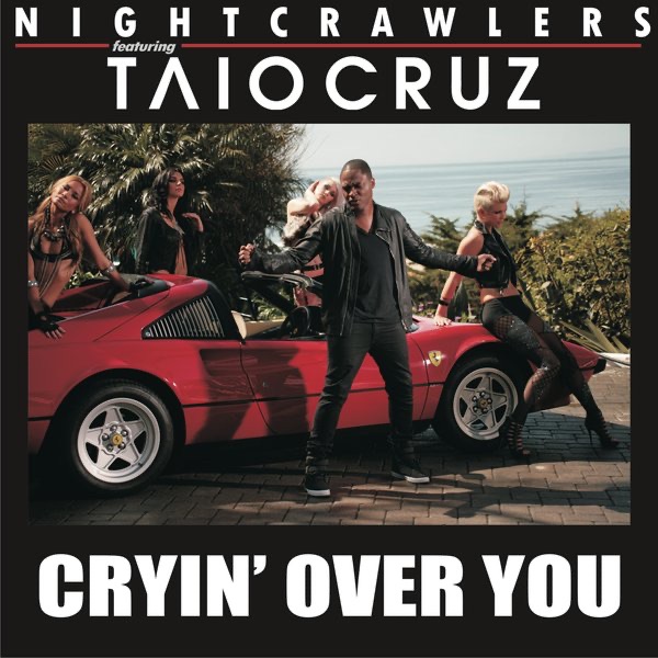 Cryin' Over You (feat. Taio Cruz)