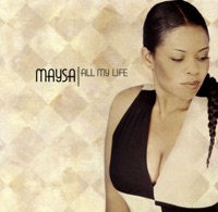 Maysa - Got to Be Strong