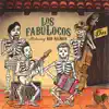 Los FabuLocos - Los Chucos Suaves