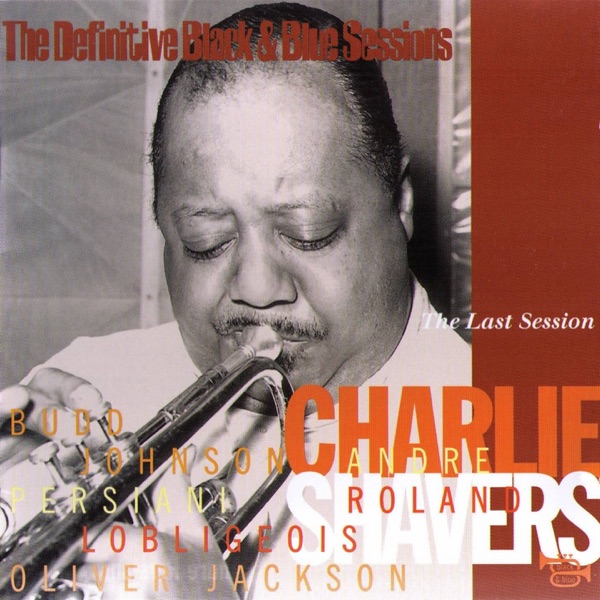 The Last Session (The Definitive Black & Blue Sessions)