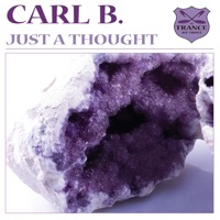 Just a Thought - EP - Carl B.
