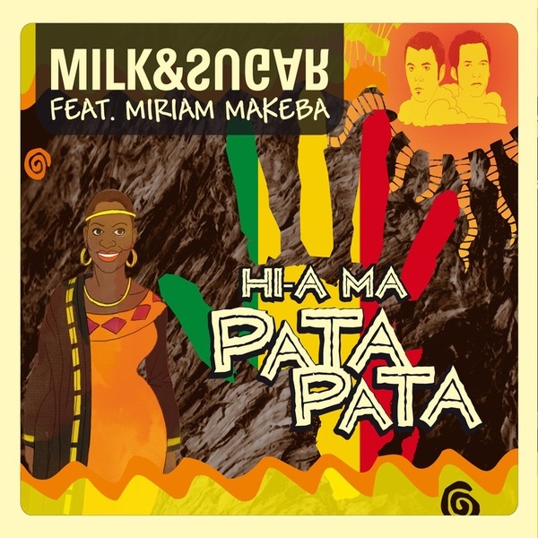 Hi-A Ma (Pata Pata) [feat. Miriam Makeba] - EP