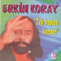 Tek Basina Konser - Erkin Koray