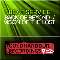 Back of Beyond / Vision of the Lost - EP - Beat Service