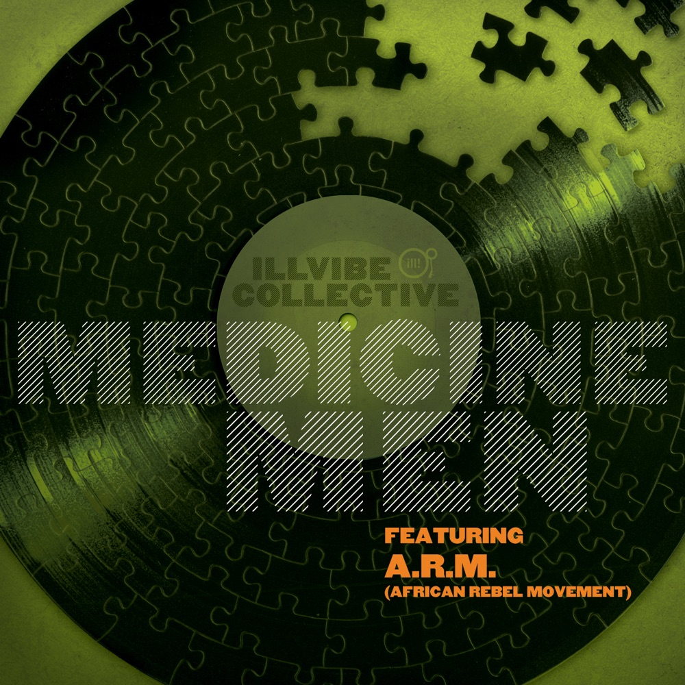 Обложка альбома «Medicine Men (feat. A.R.M.) - EP» — Illvibe Collective