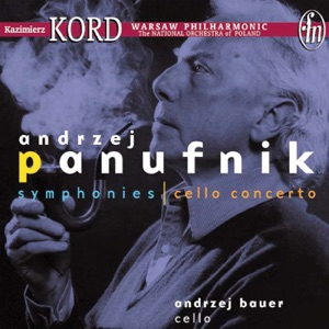 Panufnik, A.: Sinfonia sacra, "Symphony No. 3" - Symphony No. 10 - Cello Concerto