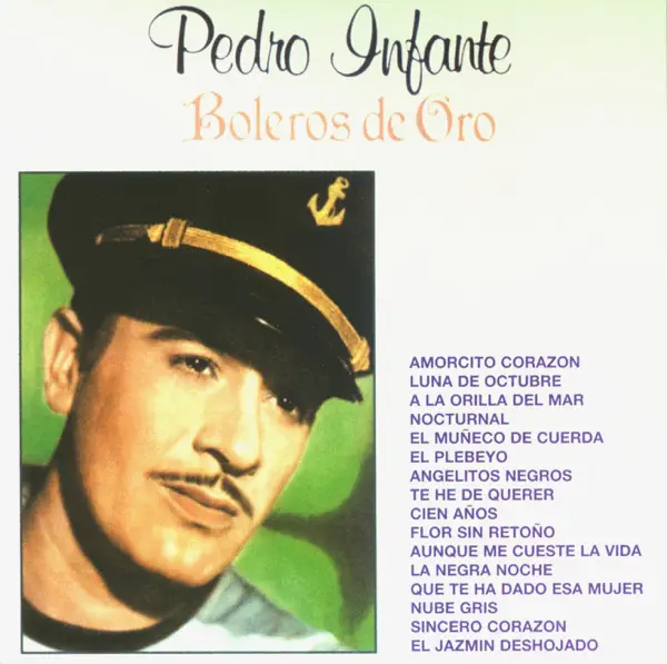 Flor Sin Retoño — Pedro Infante