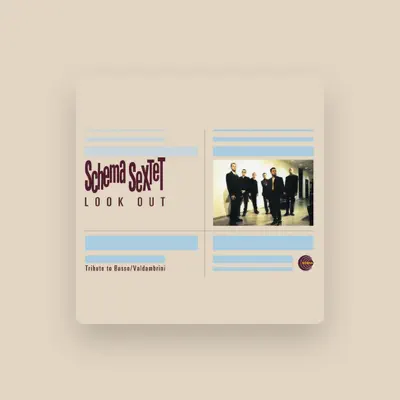 Listen to Schema Sextet, watch music videos, read bio, see tour dates & more!
