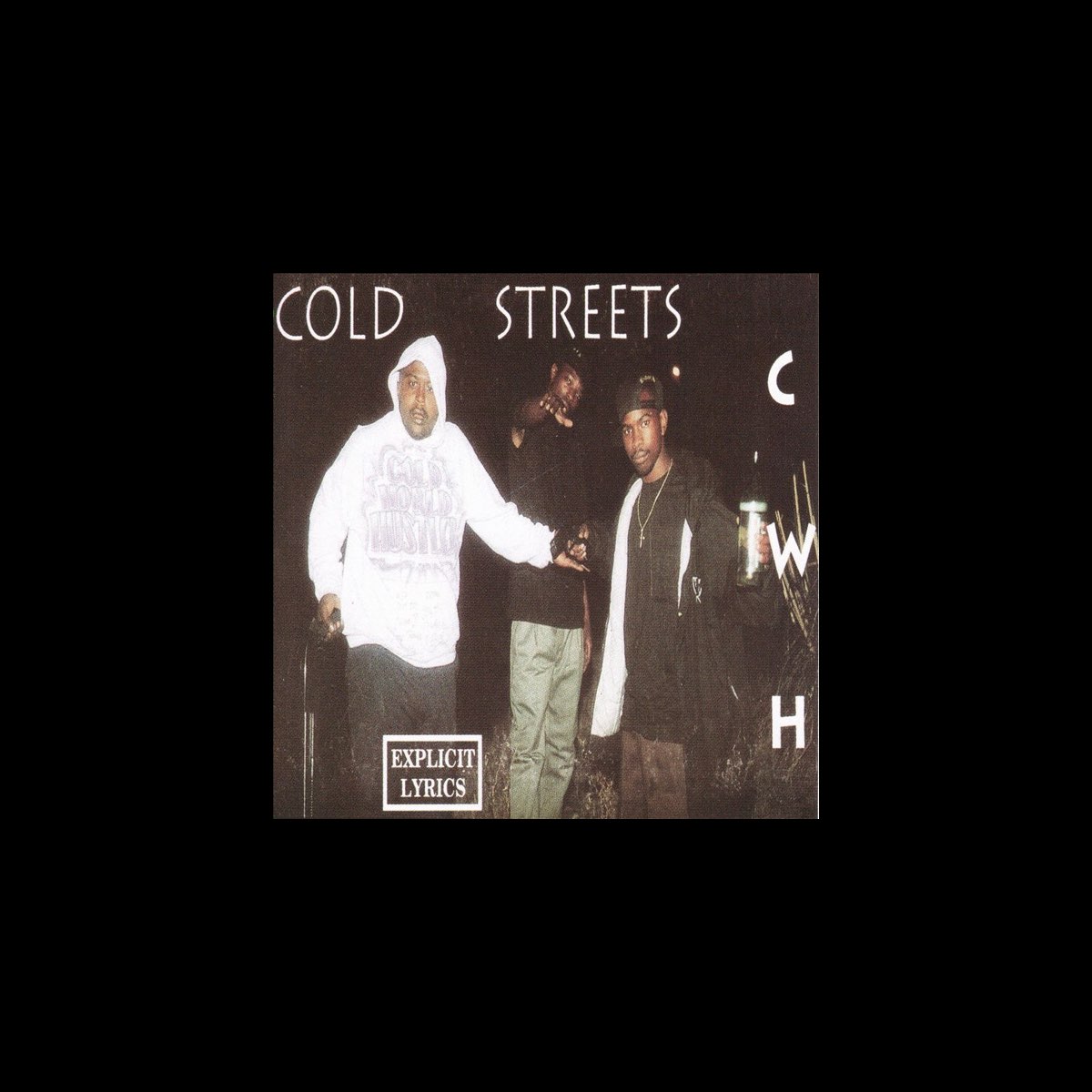 Cold Streets - Album by Cold World Hustlers - Apple Music