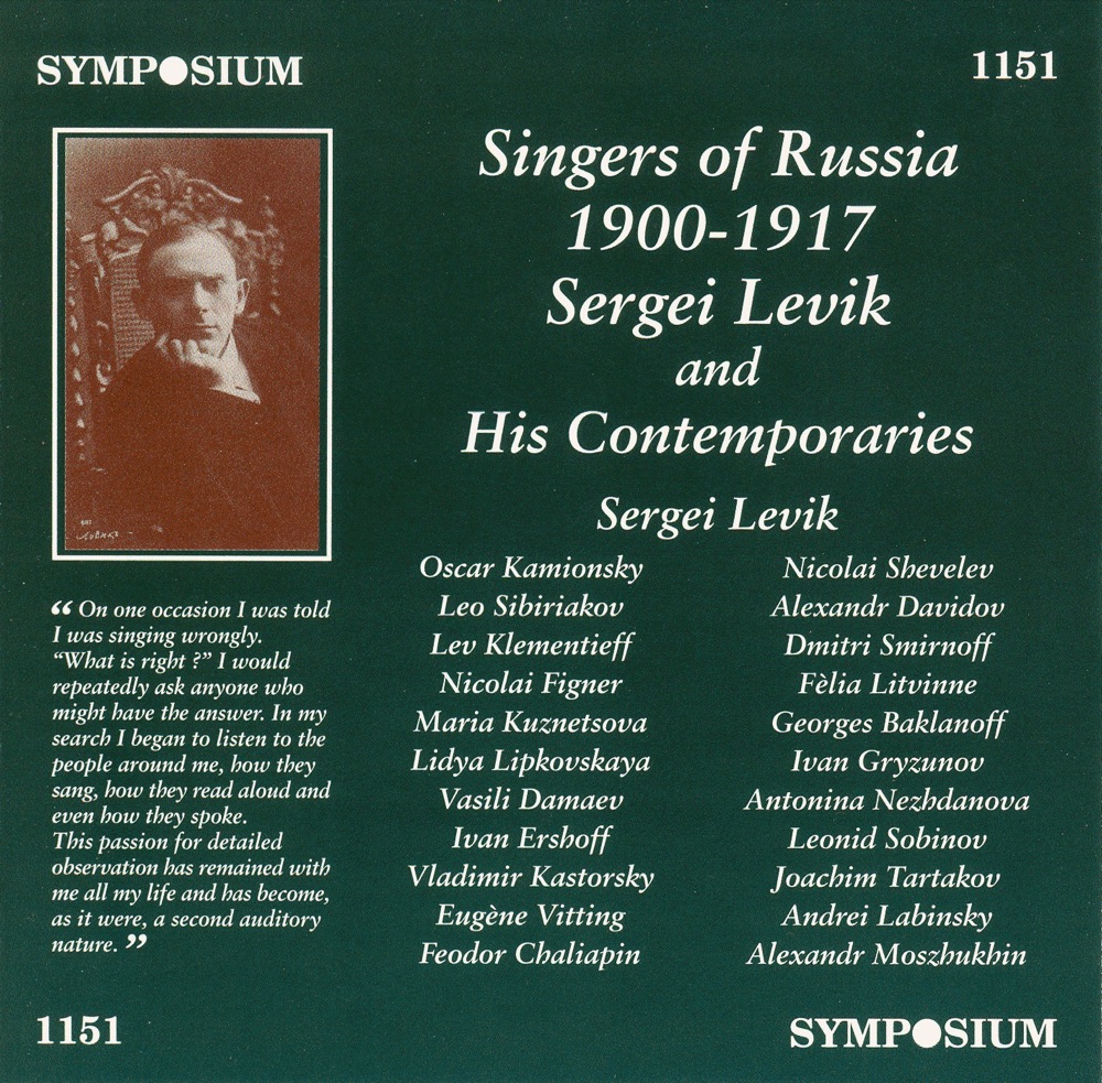 Обложка альбома «Singers of Russia (1900-1917)» — Studio Orchestra, Sergei Levik, Anonymous, Oscar Kamionsky, Studio Pianist, Studio ensemble, Nicolai Shevelev, Lev Sibiriakov, Otto Klemperer, Alexander Davidov, Lev Klementieff, Dmitri Smirnoff, Nicolai Figner, Felia Litvinne, Maria Kuznetsova, Georgi Baklanoff, Lydia Lipkovskaya, Ivan Gryzunov, Vasili Damaev, Antonina Nezhdanova, Ivan Yershov, Leonid Sobinov, Vladimir Kastorsky, Joachim Tartakov, Yevgeniy Vitting, Andrei Labinsky, Feodor Chaliapin & Alexandr Moszhukhin