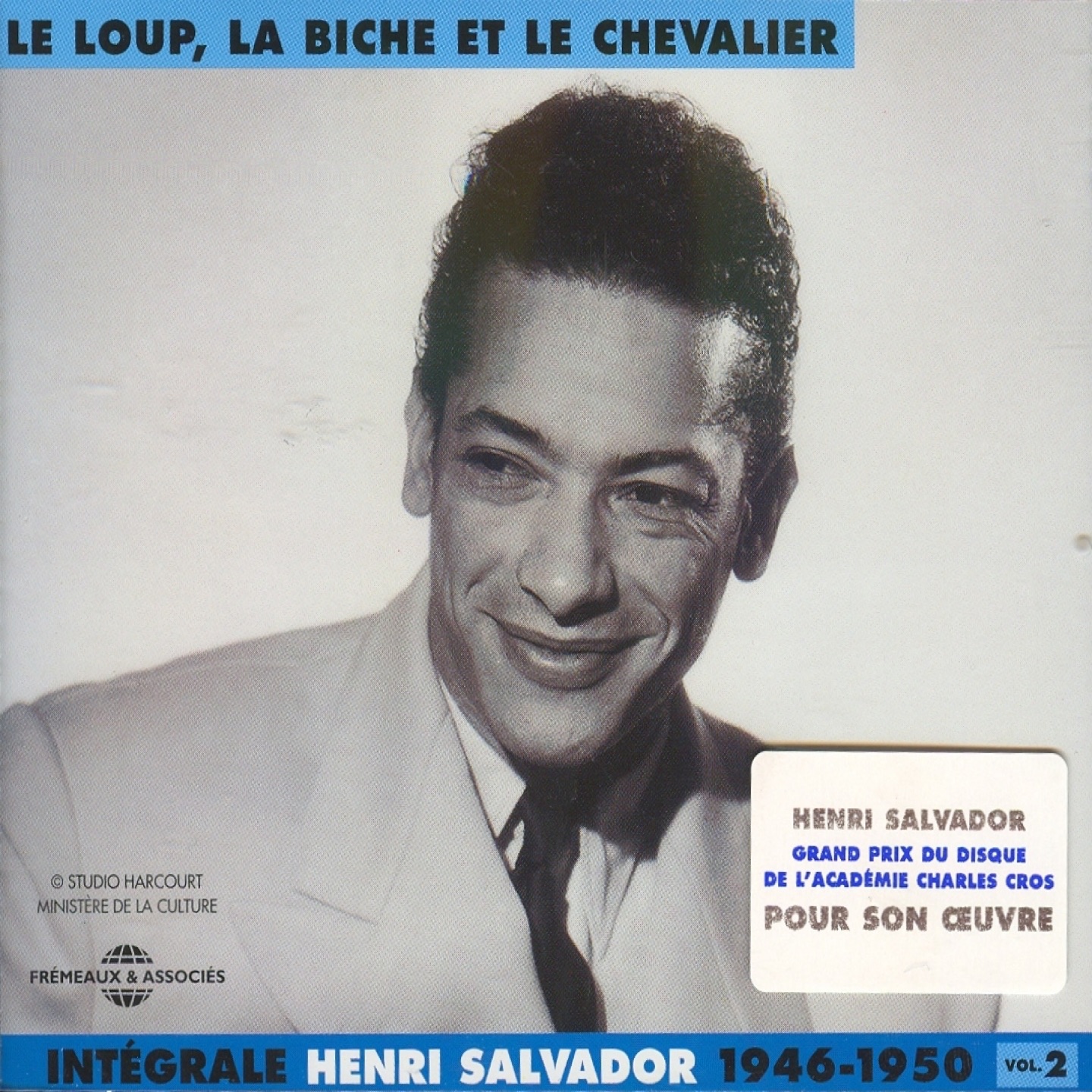 Intégrale V*l. 2 - Le loup, la biche et le chevalier (1946 - 1950)