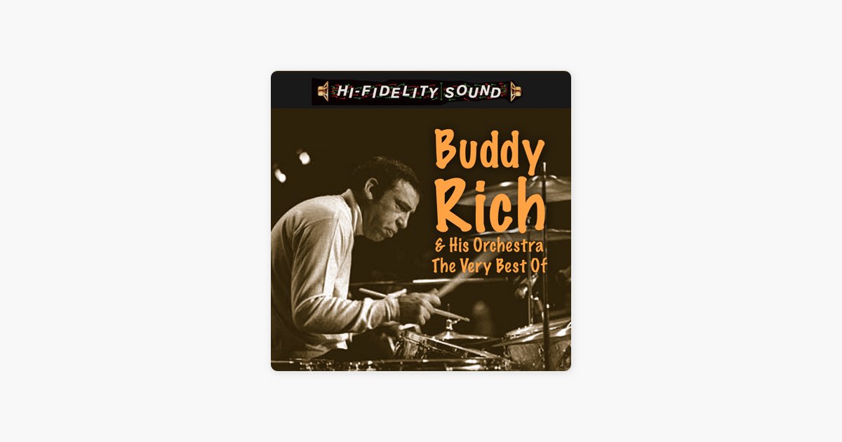 The Very Best of Buddy Rich & His Orchestra - Buddy Rich and His