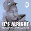Json - It's Alright (feat. Mikeschair)