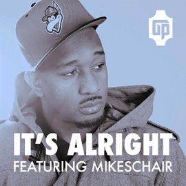 It's Alright (feat. Mikeschair) Json