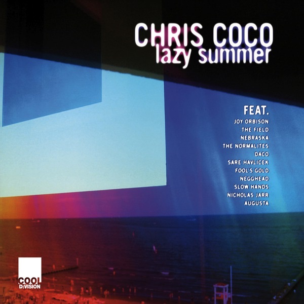 Обложка альбома «Lazy Summer (Mixed by Chris Coco)» — Chris Coco