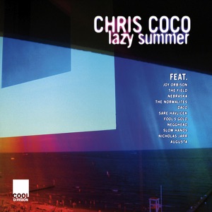 Lazy Summer (Mixed by Chris Coco)