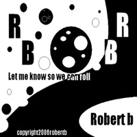Let Me Know So We Can Roll - Single - Robert B