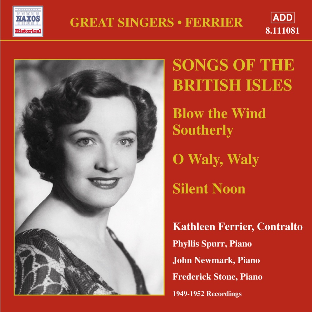 Обложка альбома «Ferrier, Kathleen: Songs of the British Isles (1949-1952)» — Kathleen Ferrier, Phyllis Spurr, John Newmark & Frederick Stone