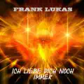 Ich Liebe Dich Noch Immer